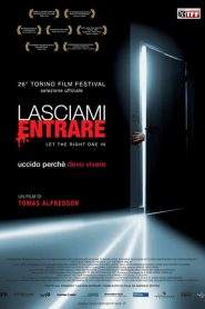 Lasciami entrare (2008)