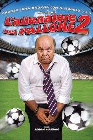 L’allenatore nel pallone 2 (2008)