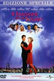 4 fantasmi per un sogno (1993)