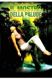 Il mostro della palude (1982)