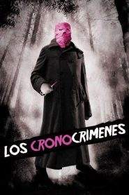 Timecrimes (2007)