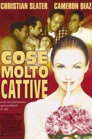 Cose molto cattive (1998)