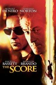 The Score (2001)