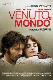 Venuto al mondo (2012)