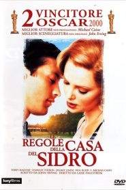 Le regole della casa del sidro (1999)