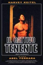 Il cattivo tenente (1992)