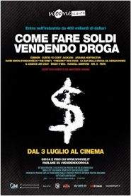 Come fare soldi vendendo droga (2012)