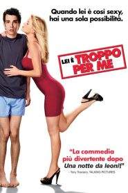 Lei è troppo per me (2010)