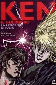 Ken il guerriero – La leggenda di Julia (2007)