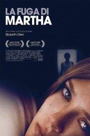 La fuga di Martha (2011)