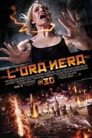 L’ora nera (2011)