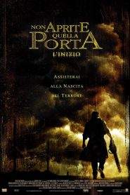 Non aprite quella porta – L’inizio (2006)