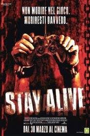 Stay Alive (2006)