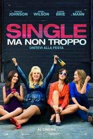 Single ma non troppo (2016)