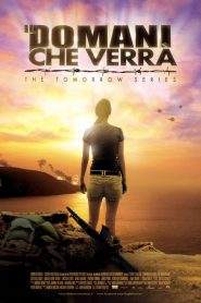 Il domani che verrà – The Tomorrow Series (2010)