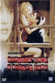 Appuntamento a Wicker Park (2004)