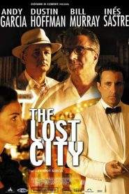 The Lost City (2005)