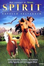 Spirit – Cavallo selvaggio (2002)