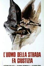 L’uomo della strada fa giustizia (1975)