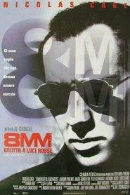 8MM – Delitto a luci rosse (1999)