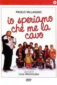 Io speriamo che me la cavo (1992)