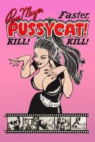 Faster, Pussycat! Kill! Kill! (1965)