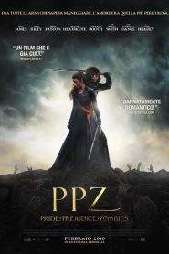 PPZ: Pride and Prejudice and Zombies (2016)