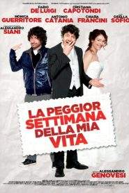 La peggior settimana della mia vita (2011)