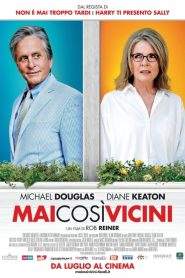 Mai così vicini (2014)