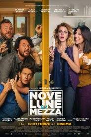 Nove lune e mezza (2017)