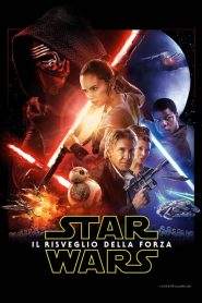 Star Wars – Il risveglio della Forza (2015)