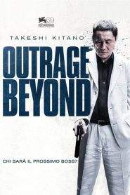 Outrage Beyond (2012)