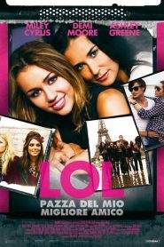 LOL – Pazza del mio migliore amico (2012)