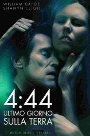 4:44 L’ultimo giorno sulla terra (2011)