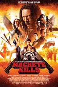 Machete Kills (2013)