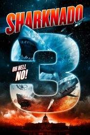 Sharknado 3: Attacco alla casa bianca (2015)