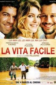 La vita facile (2011)