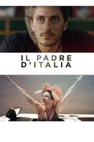 Il padre d’Italia (2017)