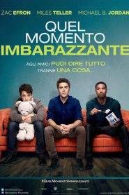 Quel momento imbarazzante (2014)