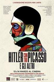 Hitler contro Picasso e gli altri (2018)