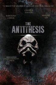 The Antithesis (2017)