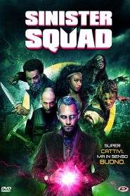 Sinister Squad (2016)