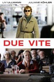 Due vite (2012)