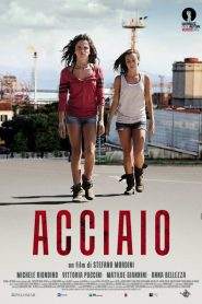 Acciaio (2012)