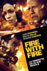 Fire with Fire (2012)