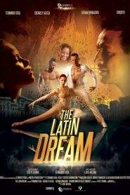 The Latin Dream (2017)