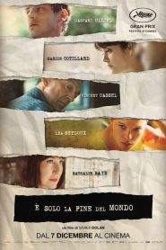 E’ solo la fine del mondo (2016)