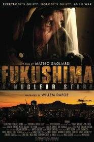 Fukushima: A Nuclear Story (2015)