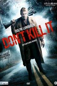 Don’t Kill It (2016)