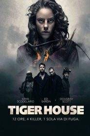 Tiger House (2015)